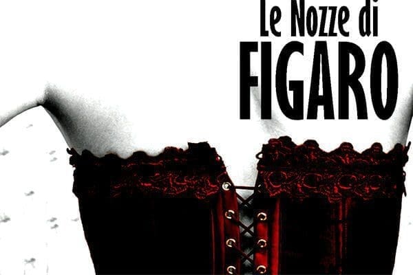 Le nozze di Figaro Tuesday 24/5/2022